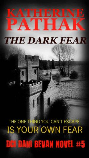 [DCI Dani Bevan 05] • The Dark Fear